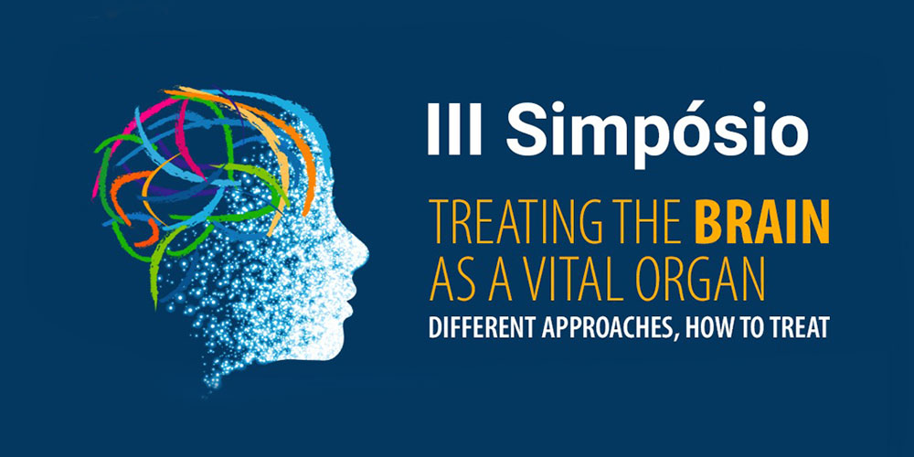 III Simpósio – Treating the brain as a vital organ